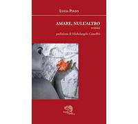 Amare, null'altro