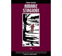 Libri Etienne Schréder - Amare Stagioni