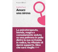 Libri Fucci Sophia - Amare Una Sirena
