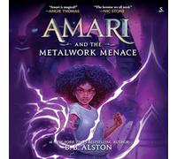 Amari and the Metalwork Menace: 4