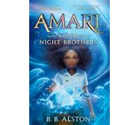 Amari and the Night Brothers: 1