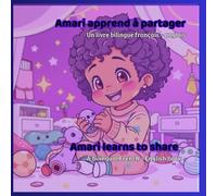 Amari apprend à partager / Amari Learns to Share