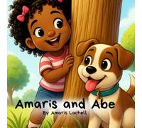 Amaris and Abe: A Sweet Picture Book About Friendship and Play, With Coloring Pages to Enjoy