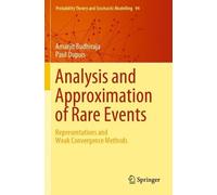 Amarjit Budhiraja Paul Dupu Analysis and Approximation of Rare Even (Tascabile)
