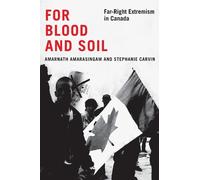 Amarnath Amarasingam Stephanie Carvin For Blood and Soil (Tascabile)