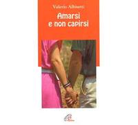 Amarsi e non capirsi