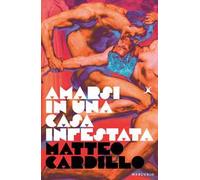 Amarsi in una casa infestata