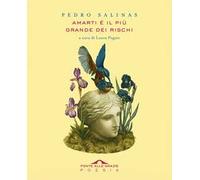 Amarti è il più grande dei rischi