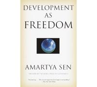 Amartya Sen Development as Freedom (Tascabile)