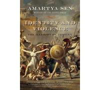 Amartya Sen Identity and Violence (Tascabile) Issues of Our Time