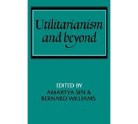 Amartya Sen Utilitarianism and Beyond (Tascabile)