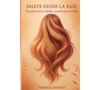 Ámate desde la Raiz