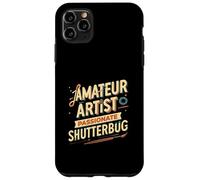 Amateur Artist Passionate Shutterbug Art Photography Custodia per iPhone 11 Pro Max