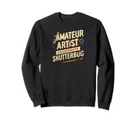 Amateur Artist Passionate Shutterbug Art Photography Felpa