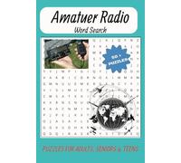 Amateur Radio Word Search: Fun Puzzles for the Amateur Radio Operator | 6x9 size book | 50+ puzzles and solutions | Down Time While Waiting for rag chewing
