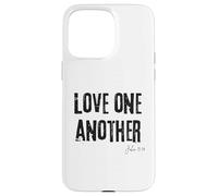 Amatevi gli uni gli altri Giovanni 13:34 Bibbia Amore Fede Custodia per iPhone 15 Pro Max
