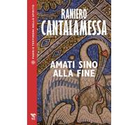 Amati sino alla fine