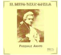 Amato Pasquale - La Traviata / Zaza / Tannhauser
