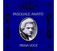 Amato,Pasquale - Pasquale Amato - Prima Voce