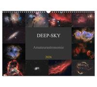 Amatoriale Deep-Sky (calendario da parete 2026 DIN A3 quer), Calendario mensile Calvendo: affascinante astrofotografia per la vostra casa