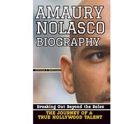 AMAURY NOLASCO BIOGRAPHY: Breaking Out Beyond the Roles - The Journey of a True Hollywood Talent