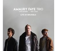 Amaury -Trio- Faye LIVE IN BRUSSELS (CD)