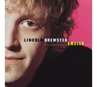 Amazed by Lincoln Brewster (2002-07-16)