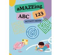aMAZEing ABC 123 Activity Book