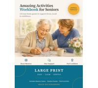 Amazing Activities Workbook for Seniors | Large Print Brain Games: 134 Fun & Easy Puzzles, Games, Coloring Pages and Conversation Starters - Gentle, ... for Adults with Dementia or Alzheimer's