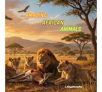 Amazing African Animals