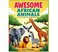 Amazing African Animals: Can You Spot the 5 Differences?