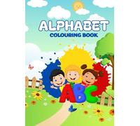 Amazing alphabet colouring book: Educational colouring pages with animals, stuff and alphabet for children 3-6