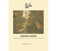 Amazing Amazon: A tri-lingual coloring book | Libro trilingüe para colorear | Livro de colorir trilíngue