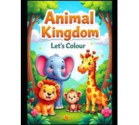 Amazing Animal Adventures: A Fun Coloring Book for Kids