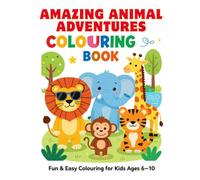 Amazing Animal Adventures Colouring Book for Kids