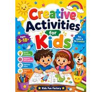 Amazing Animal Coloring & Creative Activity Book for Kids: Fun Coloring Pages, Puzzles, Drawing Activities & Cute Animal Adventures for Boys and Girls Ages 3-18+