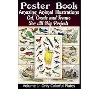 Amazing Animal Illustrations: Cut, Create and Frame - For All Diy Projects