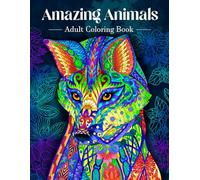 Amazing Animals: An Adult Coloring Book with Fun, Easy, and Relaxing Coloring Pages