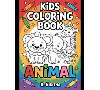Amazing Animals Coloring Book: Fun Land and Water Creatures for Kids Ages 3-6