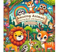 Amazing Animals: Coloring Book with Cool Facts
