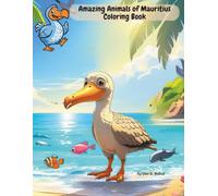 Amazing Animals of Mauritius Coloring Book