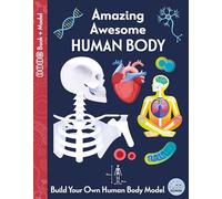 Amazing Awesome Human Body