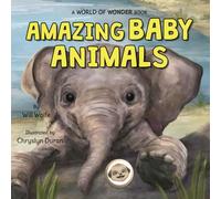 Amazing Baby Animals