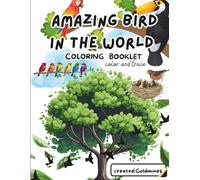 Amazing Bird in the world Coloring Booklet Color and Trace: 100 Birds Children friendly coloring book
