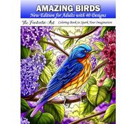 Amazing birds: Adult coloring book