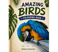 Amazing Birds Colouring Book