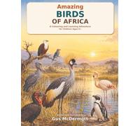 Amazing Birds of Africa