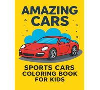 Amazing Cars - Book 1: Sports Cars