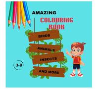 Amazing Colouring Book: combination of cute farm water wild and more animals