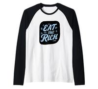 Amazing Eat The Rich Costume Statement Maglia con Maniche Raglan